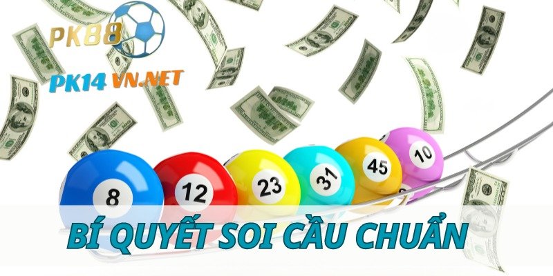 Soi cầu chuẩn Bí quyết bắt cầu đỉnh cao cho anh em đề thủ